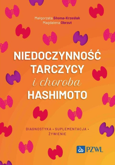 https://pzwl.pl/Niedoczynnosc-tarczycy-i-choroba-Hashimoto,267186178,p.html